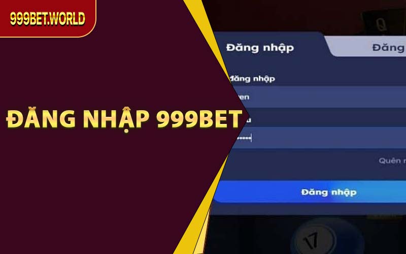 Đăng Nhập 999BET - Để Không Bỏ Lỡ Những Kèo Cá Cược Hot Nhất - Jexio