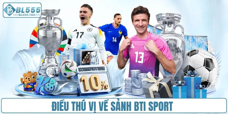 BTI Sport - Sảnh Cược Dành Cho Người Đam Mê Chiến Thuật - Jexio