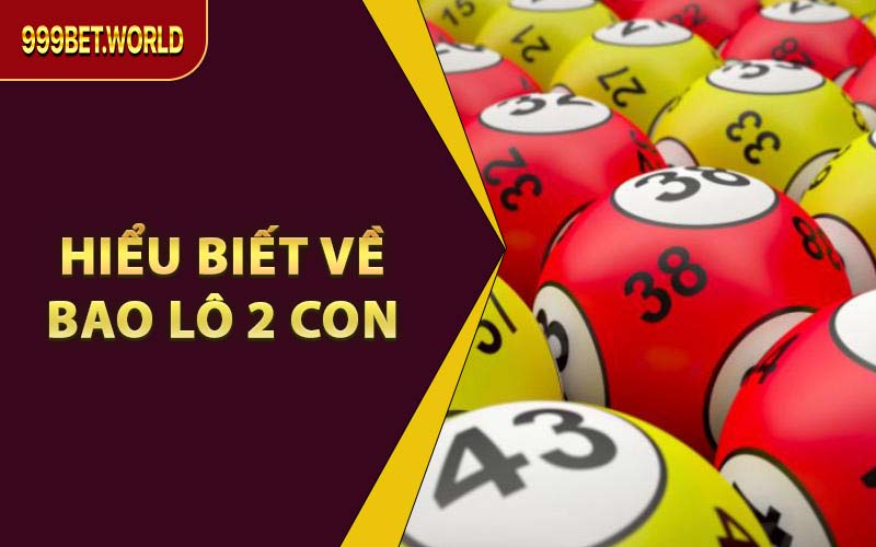 Cách Chơi Bao Lô 2 Con – Kỹ Thuật & Kinh Nghiệm Cần Biết - Jexio