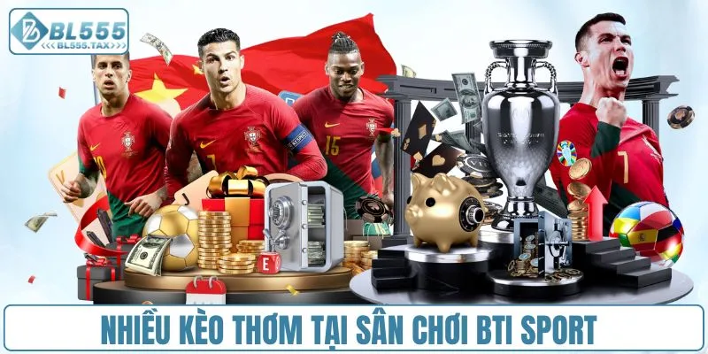 BTI Sport - Sảnh Cược Dành Cho Người Đam Mê Chiến Thuật - Jexio