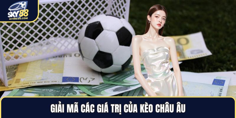 Kèo Châu Âu - Cách Đọc Bảng Tỷ Lệ Bóng Đá Chuẩn Xác 2026 - Jexio