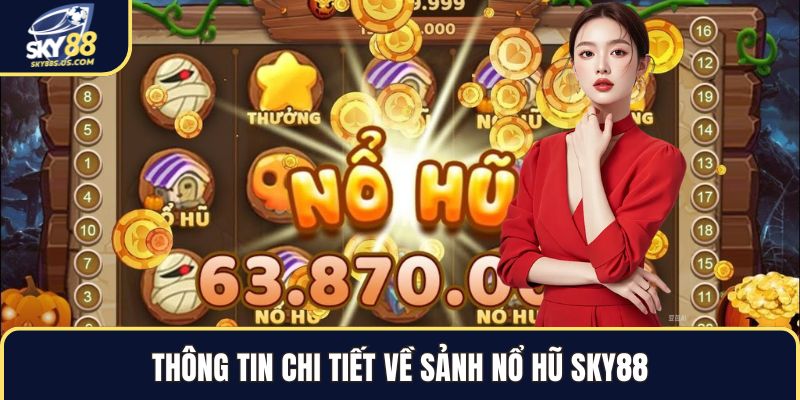 Nổ Hũ SKY88 - Sân Chơi Đổi Thưởng Đẳng Cấp Nhất 2026 - Jexio