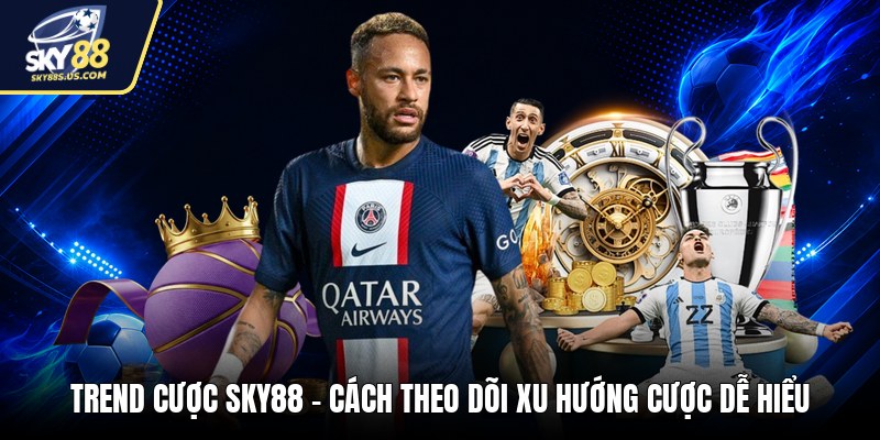 Kèo Live SKY88 - Cách Đọc Biến Động Kèo Khi Đang Đá - Jexio